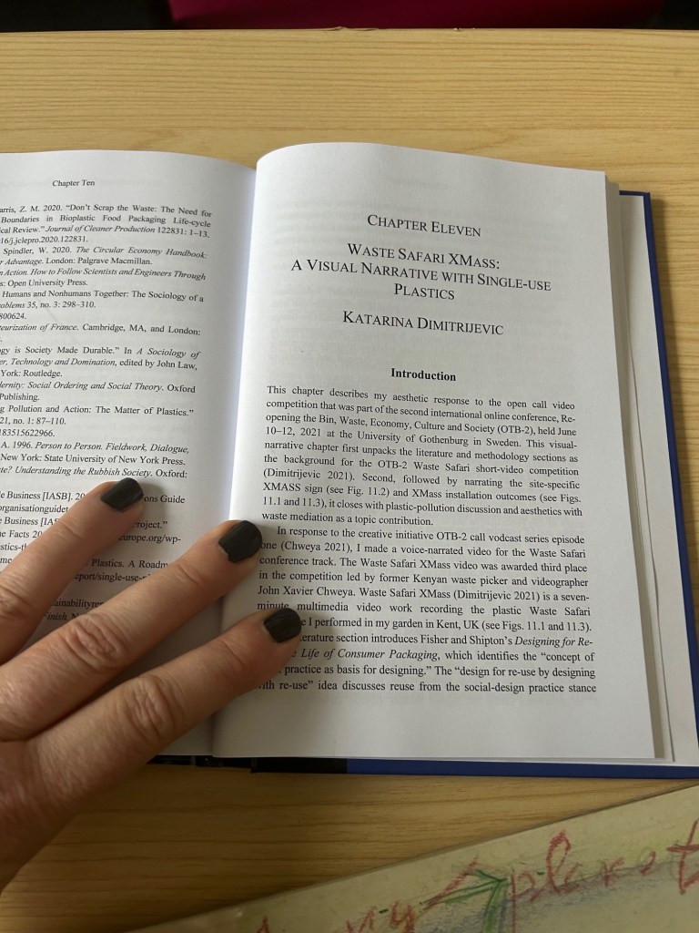 Chapter in the Waste Practices Section, "Waste Safari XMass: A Visual Narrative with Single-use Plastics".